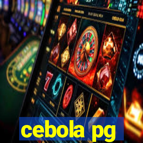 cebola pg